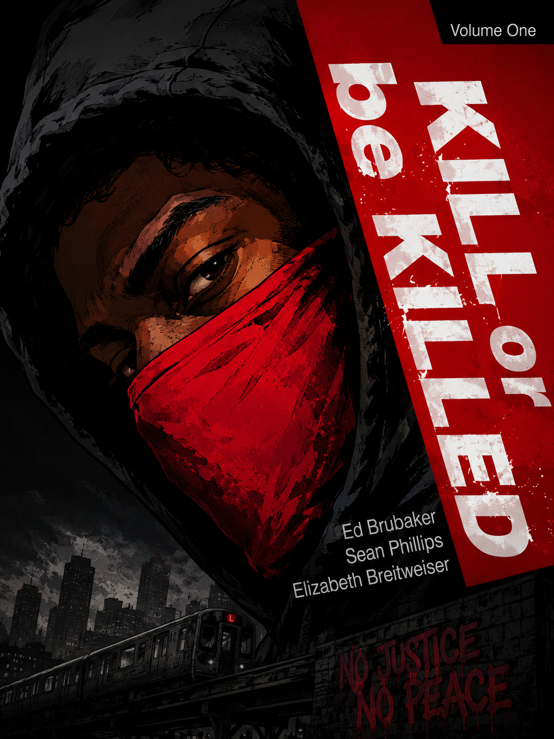 Kill or Be Killed