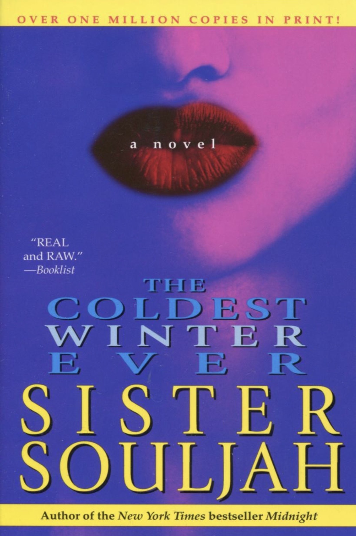 The Coldest Winter Ever