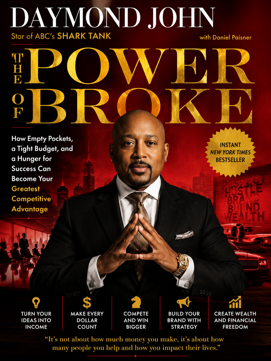 The Power of Broke