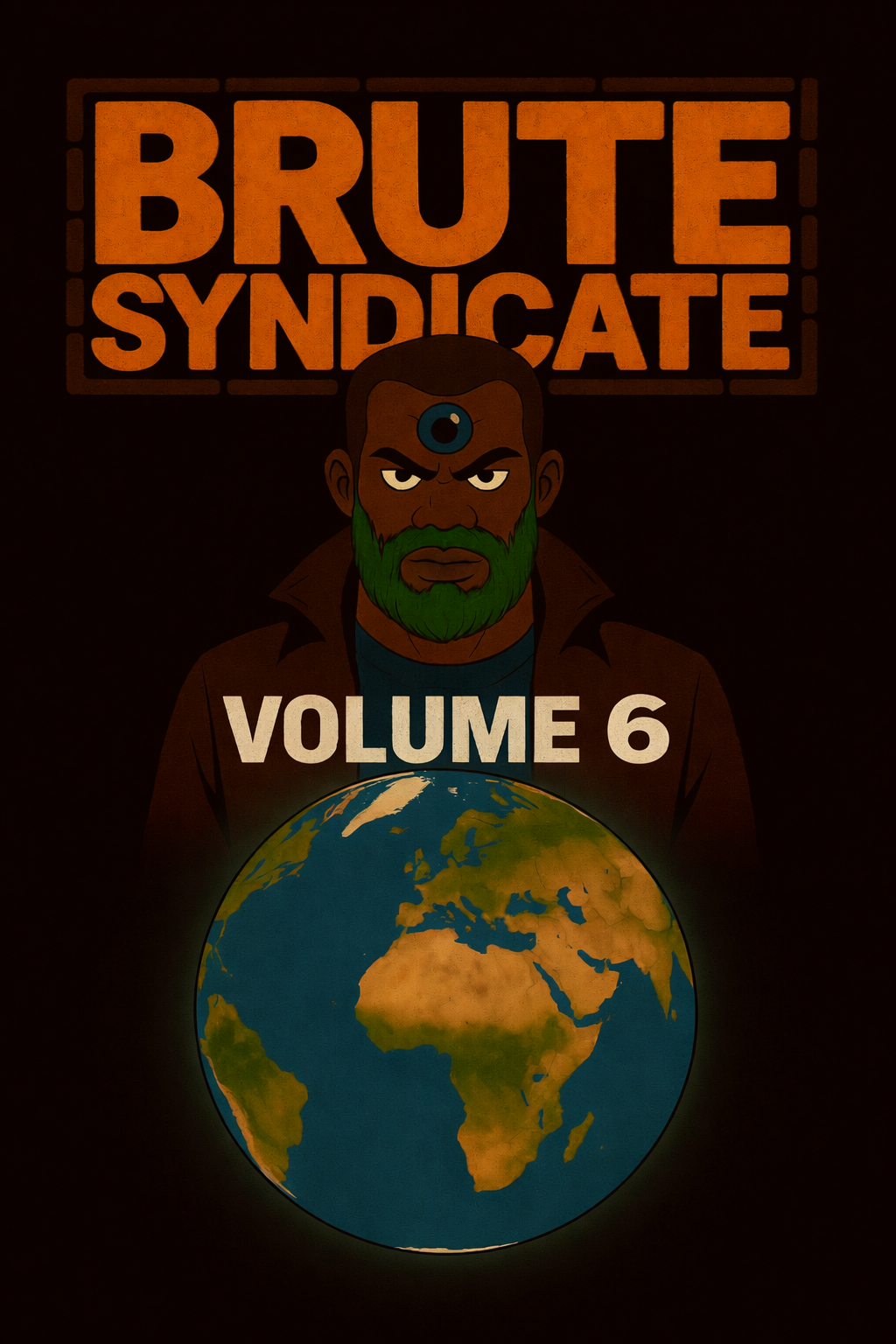 Brute Syndicate Volume 6