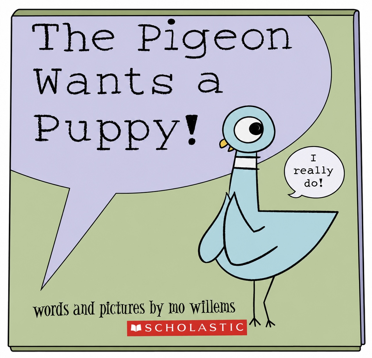 The Pigeon Wants a Puppy