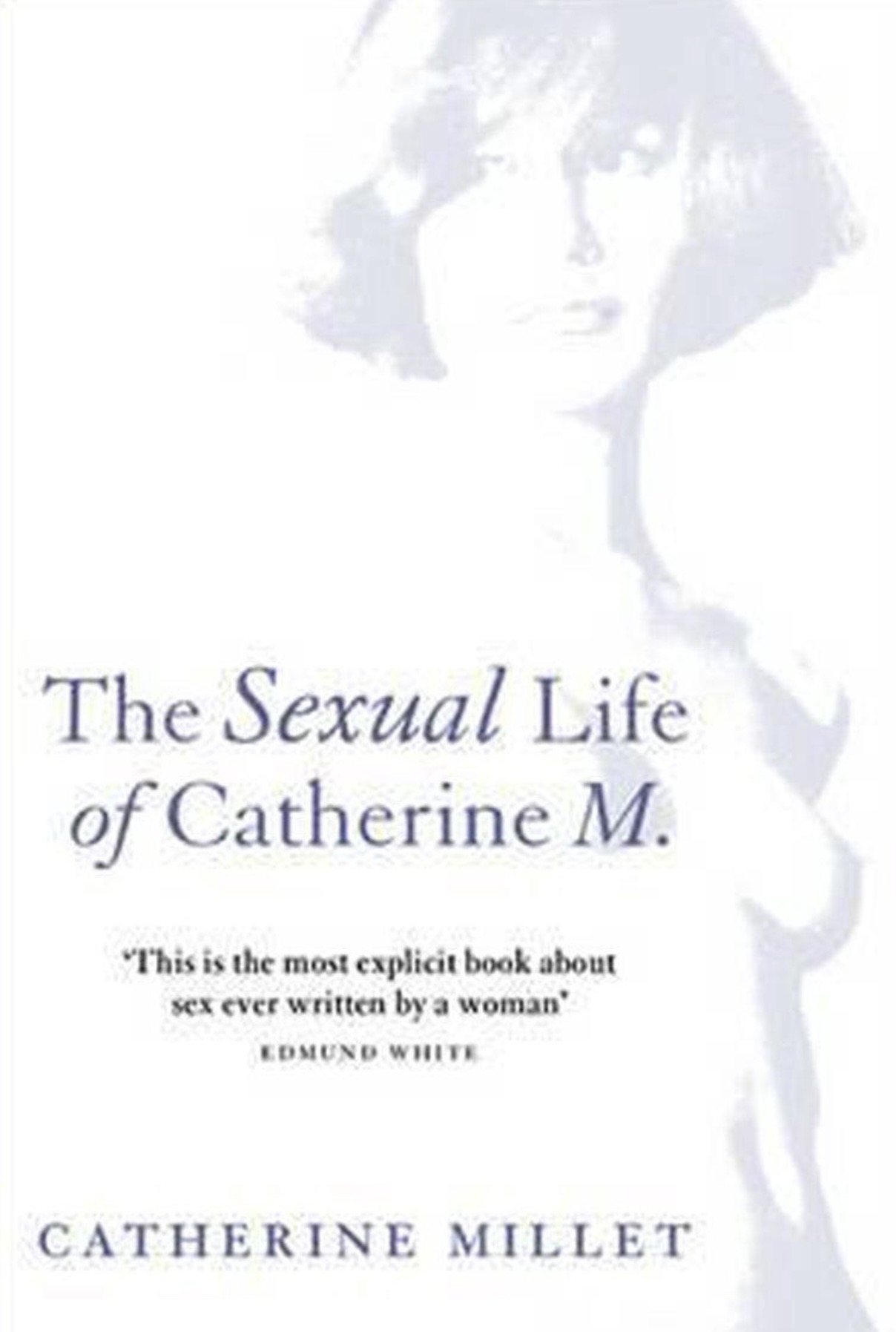 The Sexual Life of Catherine M.