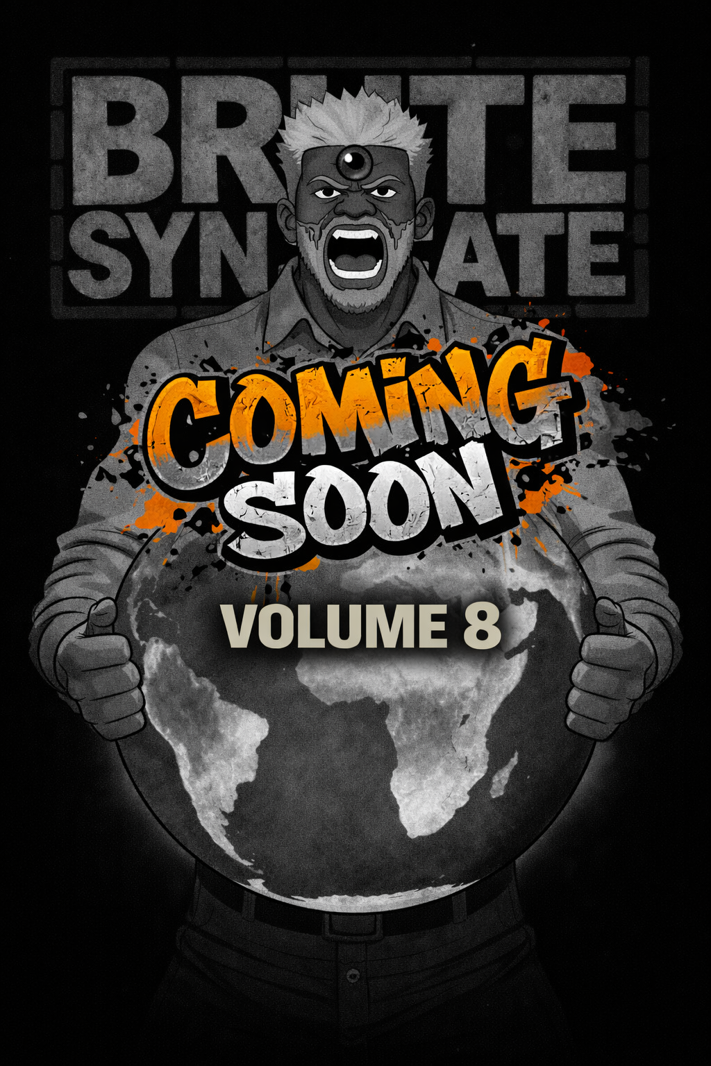 Brute syndicate Volume 8